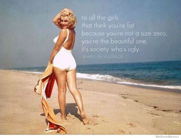to-all-the-girls-that-think-youre-fat